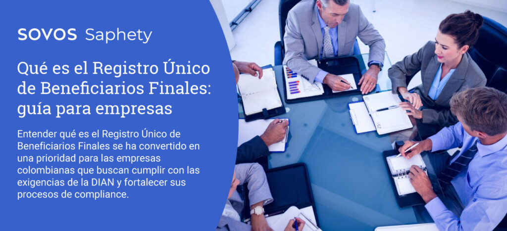 Equipo corporativo revisando documentación y procesos de compliance para el Registro Único de Beneficiarios Finales en Colombia.